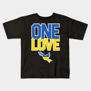ONE LOVE PEACE UKRAINE Kids T-Shirt